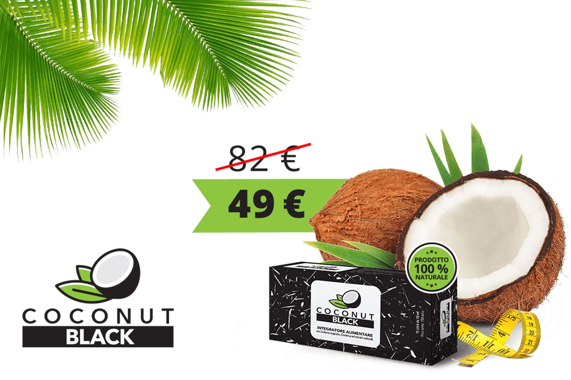 Coconut Black Integratore dimagrante naturale: rimedio naturale per attivare il tuo metabolismo